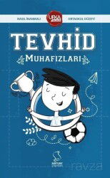 Tevhid Muhafızları (UY13 Ortaokul Düzeyi - Server Yayınları