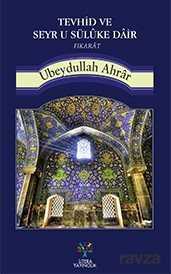 Tevhid ve Seyr u Süluke Dair Fıkarat - Litera Yayıncılık