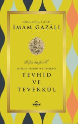 Tevhid ve Tevekkül - Ravza Yayınları