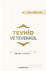 Tevhid ve Tevekkül - Semerkand Yayıncılık