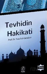 Tevhidin Hakikati - Nida Yayınları
