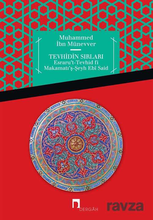 Tevhidin Sırları - Dergah Yayınları