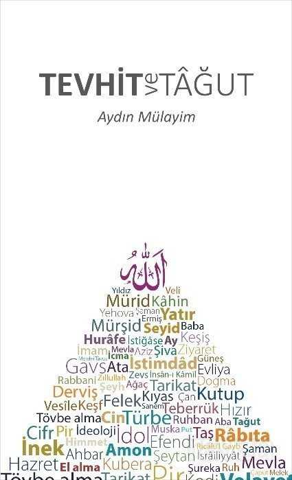 Tevhit ve Tağut - Süleymaniye Vakfı Yayınları