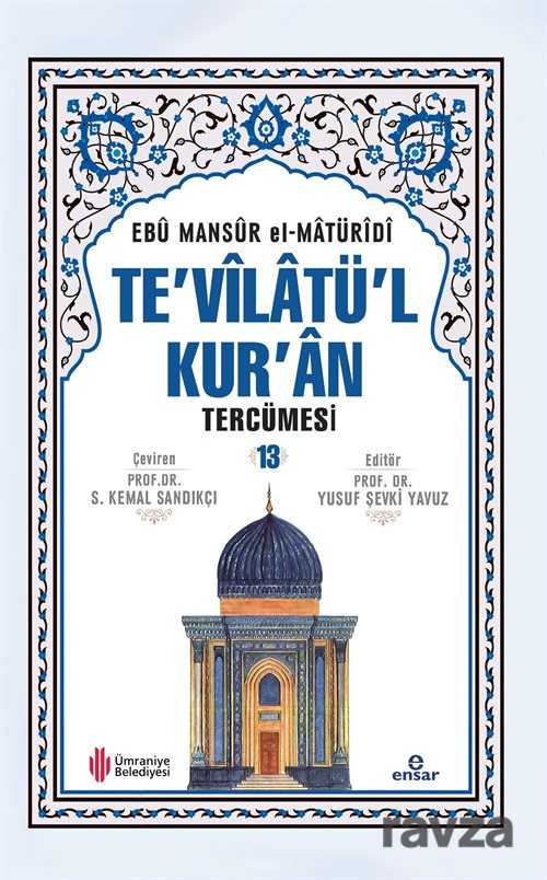 Te'vilatü'l Kur'an Tercümesi 13 - Ensar Neşriyat