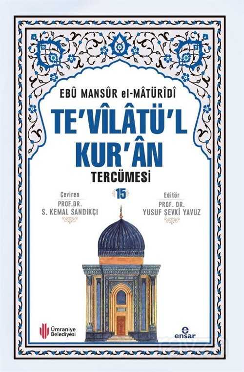 Te'vilatü'l Kur'an Tercümesi 15 - Ensar Neşriyat