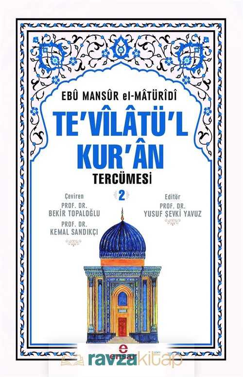 Te'vilatül Kur'an Tercümesi 2 - Ensar Neşriyat