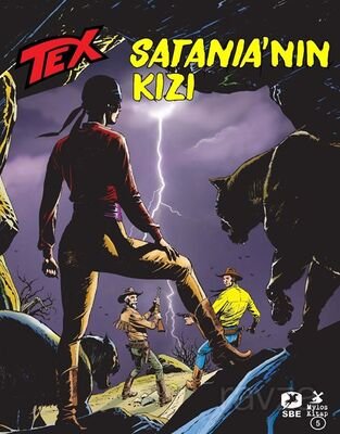 Tex No: 707 / Satania'nın Kızı - 1