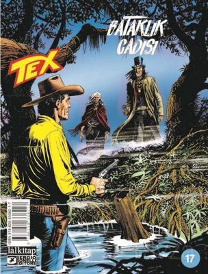 Tex Sayı 17 / Bataklık Cadısı - 1