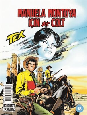 Tex Sayı 18 / Manuela Montoya İçin Bir Colt - 1