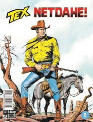 Tex Sayı 6 / Netdahe ! - Lal Kitap