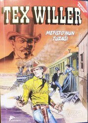 Tex Willer Cilt 7 / Mefisto'nun Tuzağı - Özer Sahaf - Çizgi Düşler Yayınevi