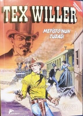 Tex Willer Cilt 7 / Mefisto'nun Tuzağı - 1