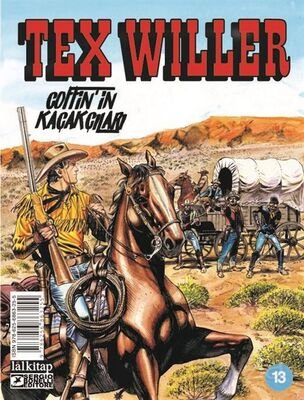 Tex Willer Sayı 13 / Coffin'in Kaçakçıları - 1