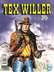 Tex Willer Sayı 16 / Tipi ! - Lal Kitap