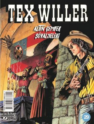 Tex Willer Sayı 29 / Altın Çemberin Şövalyeleri - 1
