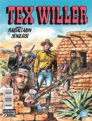 Tex Willer Sayı 32 / Kartalların Yenilgisi - 1