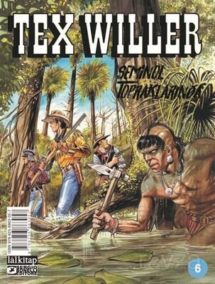 Tex Willer Sayı 6 / Seminol Topraklarında - 1