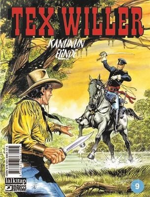 Tex Willer Sayı: 9 / Kanunun Elinde - 1