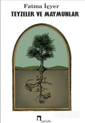 Teyzeler Ve Maymunlar - Dergah Yayınları