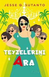 Teyzelerini Ara - Ren Kitap