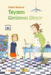 Teyzem Görünmez Oluyor - Tudem Yayınevi
