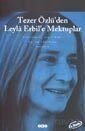 Tezer Özlü'den Leyla Erbil'e Mektuplar - 1