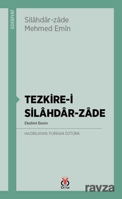 Tezkire-i Silahdar-Zade - 1