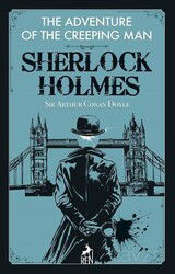 The Adventure of the Creeping Man - Sherlock Holmes - Ren Kitap