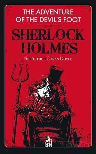 The Adventure of the Devil's Foot - Sherlock Holmes - Ren Kitap