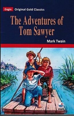 The Adventures of Tom Sawyer (Original Gold Classics) - 1