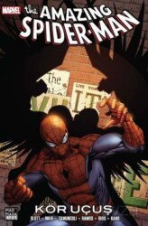 The Amazing Spider-Man Cilt 27 - Kör Uçuş - Marmara Çizgi Yayınları