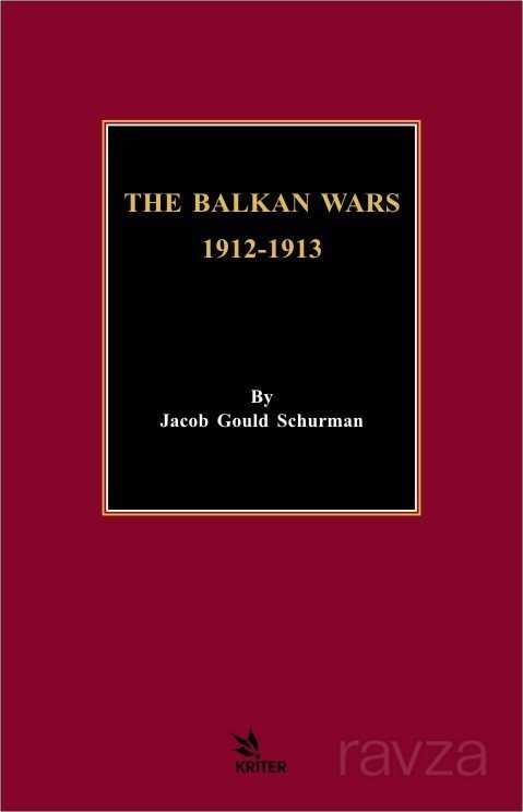The Balkan Wars 1912-1913 - Kriter Basım Yayın Dağıtım