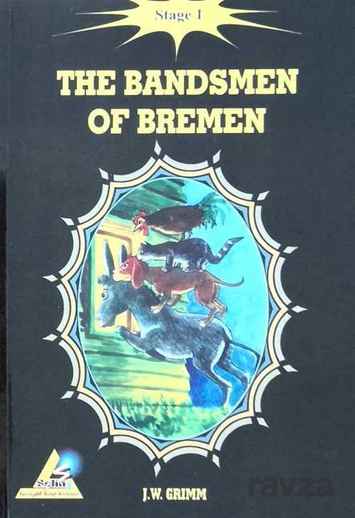 The Bandsmen of Bremen / Stage 1 - 1