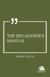 The Bee-Keeper's Manual - Serüven Kitap (Ordu)