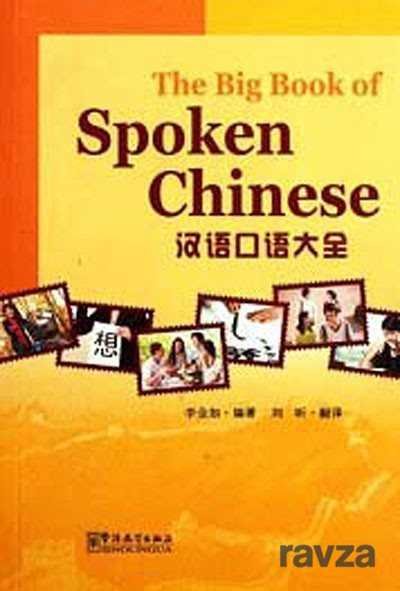 The Big Book of Spoken Chinese (Çince Konuşma) - 1