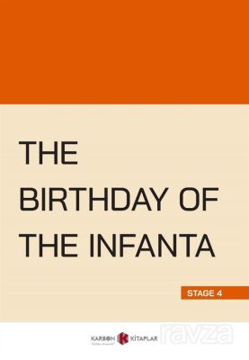The Birthday of the Infanta (Stage 4) - 1