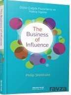 The Business of Influence - 1