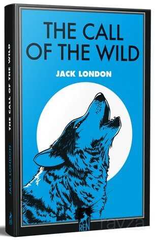 The Call of the Wild - Ren Kitap