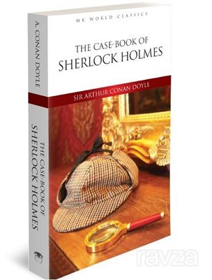 The Case Book Of Sherlock Holmes - I?ngilizce Klasik Roman - 1