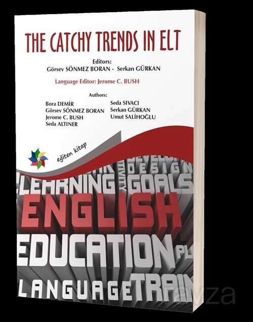 The Catchy Trends In Elt - Eğiten Kitap
