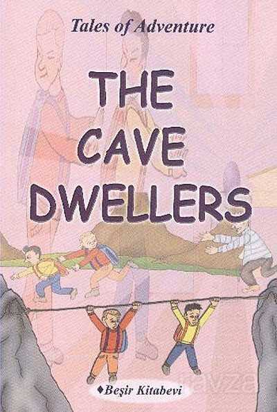 The Cave Dwellers - Beşir Kitabevi