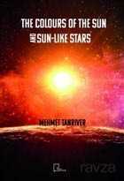 The Colours Of The Sun And Sun-Like Stars - Gece Akademi