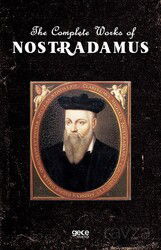 The Complete Works Of Nostradamus - Gece Kitaplığı
