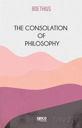 The Consolation Of Philosophy - Gece Kitaplığı