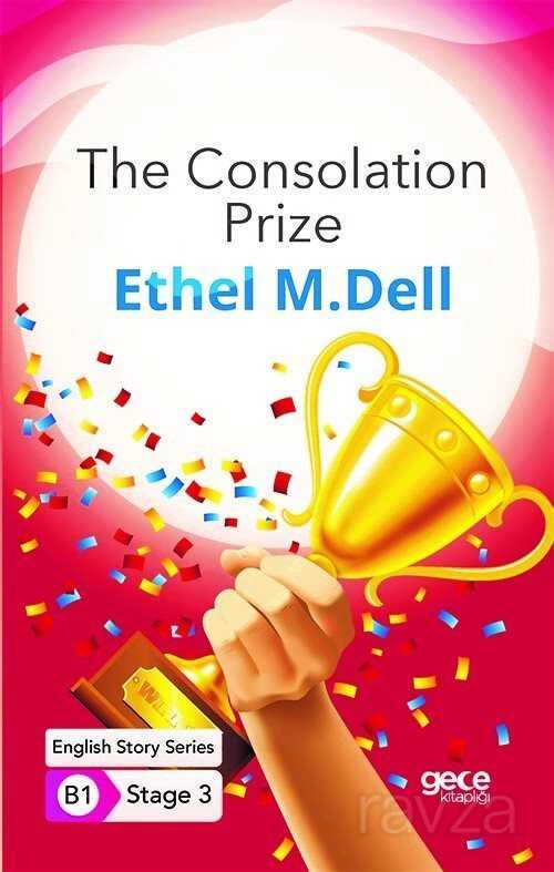 The Consolation Prize/ İngilizce Hikayeler B1 Stage3 - Gece Kitaplığı