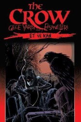 The Crow: Gece Yarısı Efsaneleri Cilt 2 - Presstij Kitap