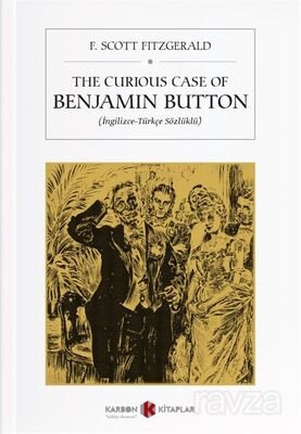 The Curious Case of Benjamin Button (İngilizce-Türkçe Sözlüklü) - 1