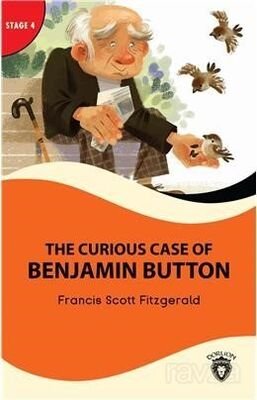 The Curious Case Of Benjamin Button Stage 4 İngilizce Hikaye (Alıştırma Ve Sözlük İlaveli) - 1