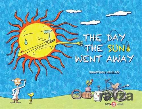 The Day The Sun Went Away - 1