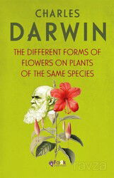 The Different Froms Of Flowers On Plants Of The Same Species - Fark Çocuk